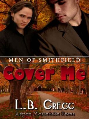 [Men of Smithfield 03] • Cover Me